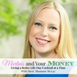 Martinis and Your Money Podcast