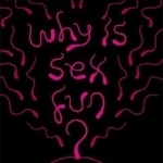 Why is Sex Fun?: The Evolution of Human Sexuality