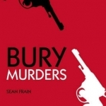 Bury Murders