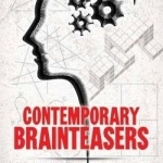 Contemporary Brainteasers