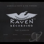 Raven: The Classics by Gabrielle Roth