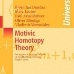 Motivic Homotopy Theory: Lectures at a Summer School in Nordfjordeid, Norway, August 2002