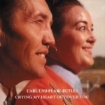 Crying My Heart Out over You by Carl Butler