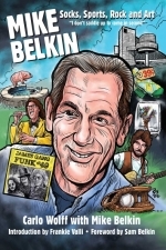 Mike Belkin: Socks, Sports, Rock and Art