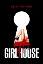 Girl House (2015)