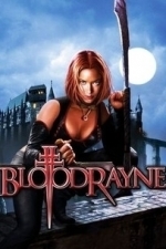 BloodRayne (2006)