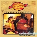 Family Tradition by Hank Williams, Jr