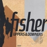 Uppers &amp; Downers by Fisher