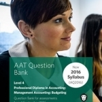 AAT - Management Accounting Budgeting: Question Bank