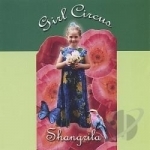 Shangrila by Girl Circus