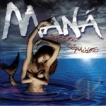 Suenos Liquidos by Mana