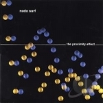 Proximity Effect by Nada Surf