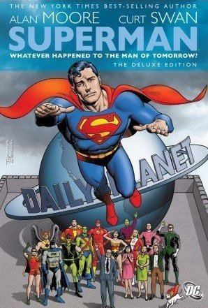 Superman: Whatever Happened to the Man of Tomorrow?