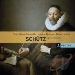 Schutz: Opus ultimum by Hannover / Hennig / Hilliard Ensemble / Schutz