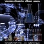 Moving Finite Element Method: Fundamentals and Applications in Chemical Engineering