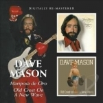 Mariposa De Oro/Old Crest On A New Wave by Dave Mason