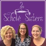 Scholé Sisters: Camaraderie for the Classical Homeschooling Mama