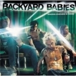 Making Enemies Is Good by Backyard Babies