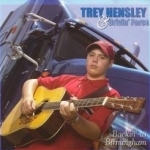 Backin&#039; to Birmingham by Trey Hensley &amp; Drivin Force