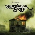 Shipwreck In the Sand by Silverstein Band