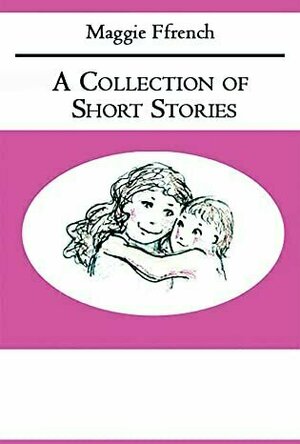 A Collection of Short Stories