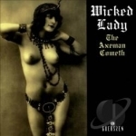 Axeman Cometh by Wicked Lady