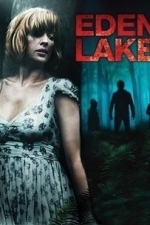 Eden Lake (2008)