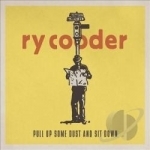 Pull Up Some Dust and Sit Down by Ry Cooder