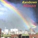Rainbows by Minan