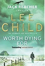 Worth Dying For (Jack Reacher #15)
