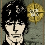 Corto Maltese: Celtic Tales