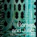 Romeo and Juliet: Arden Performance Editions