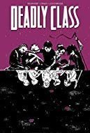 Deadly Class Vol. 2: Kids of the Black Hole