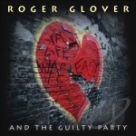 If Life Was Easy by Roger Glover / Roger Glover &amp; the Guilty Party