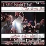 Million Dollar Plot by Chosin Few