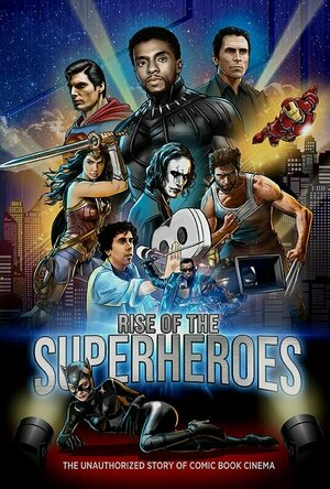 Rise of the Superheroes (2018)