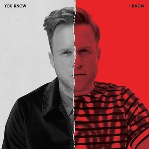 You Know I Know by Olly Murs