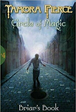 Briar&#039;s Book (Circle of Magic, #4)