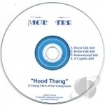 Hood Thang by Moe&#039; Tre
