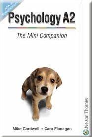 Psychology A2: The Mini Companion