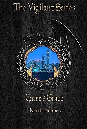 Catee&#039;s Grace (The Vigilant #1)