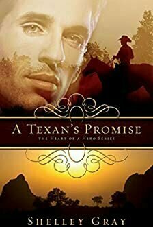 A Texan&#039;s Promise (Heart of a Hero, #1)