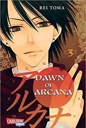 Dawn of the Arcana, Vol. 03 (Dawn of the Arcana, #3)