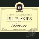Blue Skies Forever by Mary Prankster