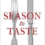 Season to Taste or How to Eat Your Husband