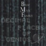 Decimal Places of Genius by Base Man Family