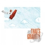 That&#039;s Gravity by Geoff Smith