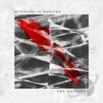 Resilient by Betraying The Martyrs