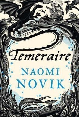 Temeraire (Temeraire, #1)