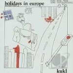 Holidays in Europe by KUKL